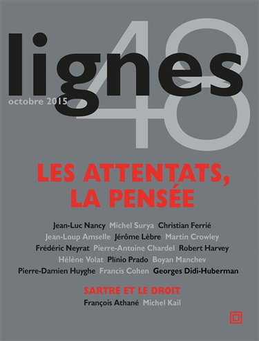 Lignes, n° 48. Les attentats, la pensée