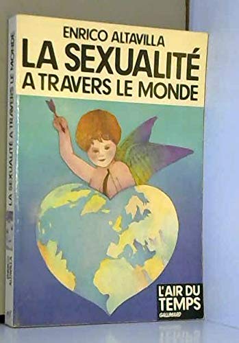 La Sexualité à travers le monde (L'Air du temps)