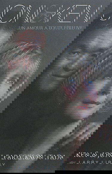 Joni & Ken : un amour à toute épreuve