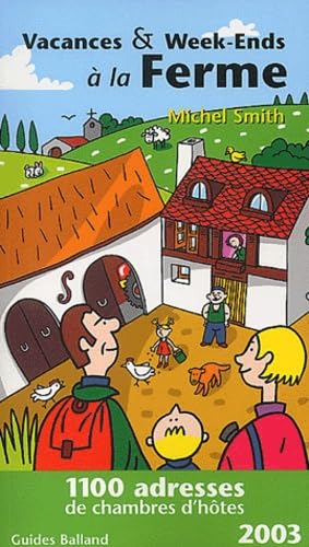 Vacances & Week-Ends à la ferme - 2003