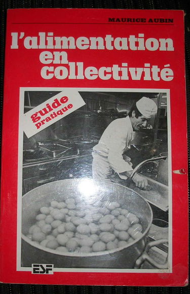 L'Alimentation en collectivité : guide pratique