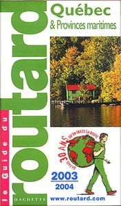 Guide du Routard : Québec 2003/2004