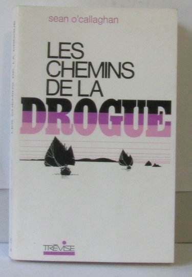 Couverture de Les chemins de la drogue