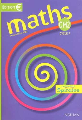 Spirales : Maths, CM2