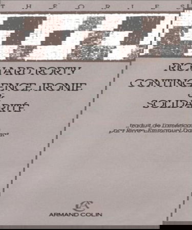 Contingence, ironie et solidarité