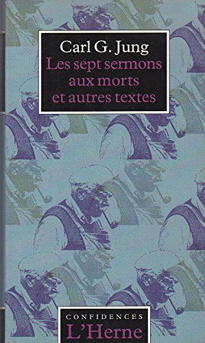 Les sept sermons aux morts. Le problème du quatrième