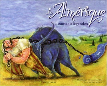 L'Amérique en contes et légendes