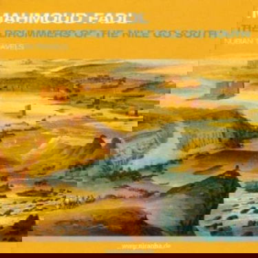 The Drummers Of The Nile Go South