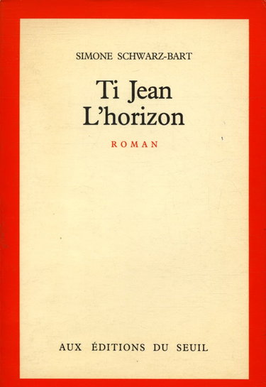 Couverture de Ti Jean L'horizon / Schwarz Bart, Simone / Réf25091
