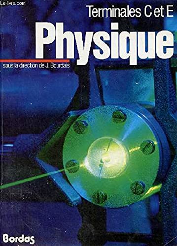 Physique : terminale C et E