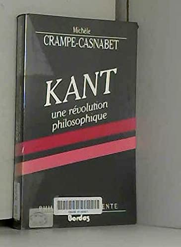 Kant Une Revolution Philosophique