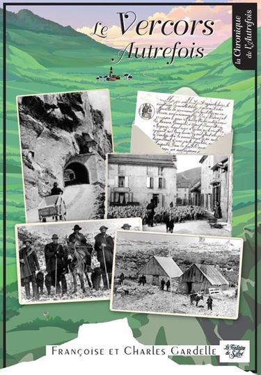 Le Vercors Autrefois