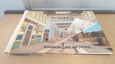 Couverture de Pompeii: Monuments Past and Present