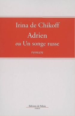 Adrien ou Un songe russe