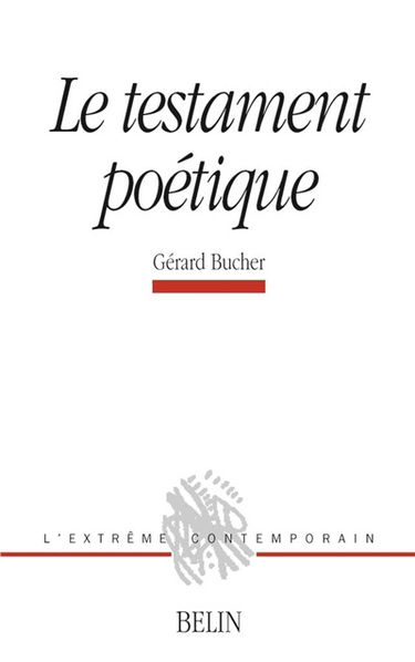 Le testament poétique