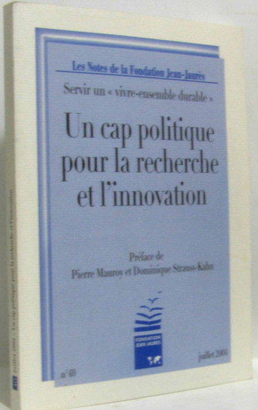Couverture de Un cap politique pour la recherche et l'innovation