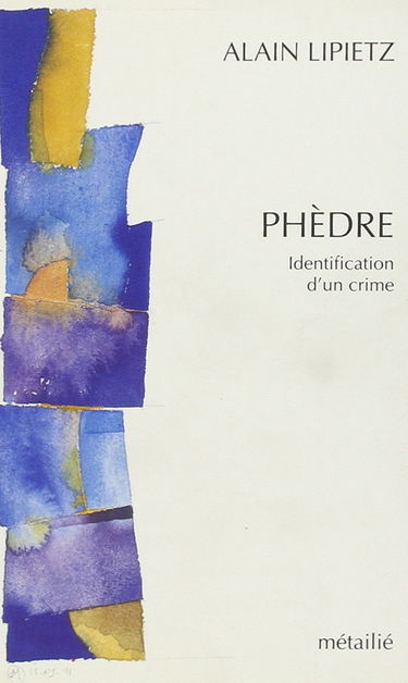 Phèdre : identification d'un crime