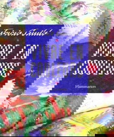 Vivre en couleurs