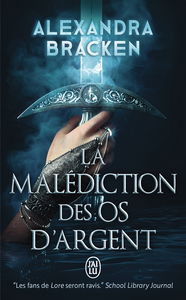 La malédiction des os d'argent. Vol. 1