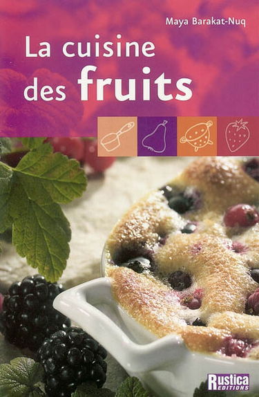 La cuisine des fruits
