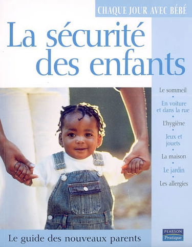 La sécurité des enfants