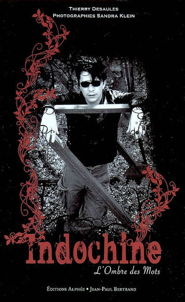 Indochine : l'ombre des mots