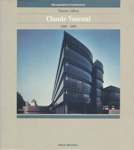 Claude Vasconi : projets et réalisations, 1980-1990