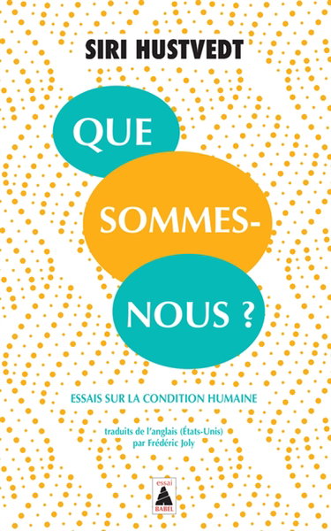 Couverture de Que sommes-nous ? : essais sur la condition humaine