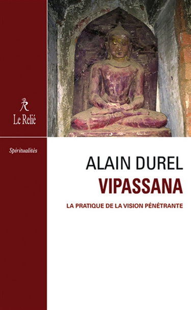 Couverture de Vipassana : la méditation selon Godwin Samararatne : la pratique de la vision pénétrante