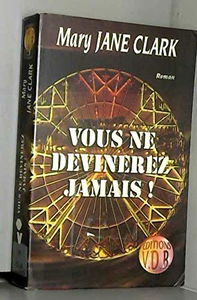 Vous ne devinerez jamais!