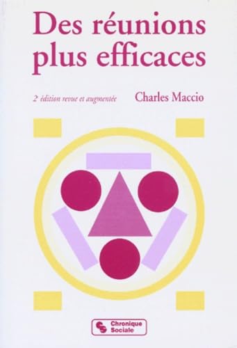 REUNIONS PLUS EFFICACES (DES) - 2ème Edition
