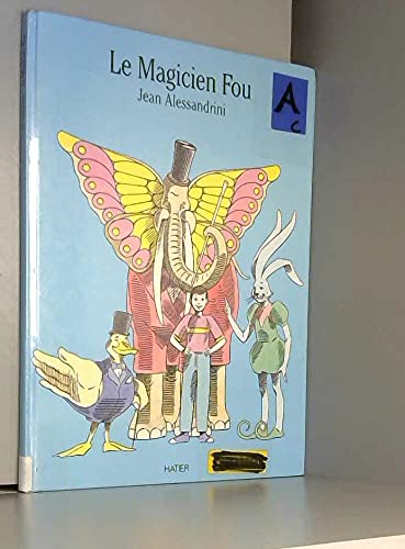 La Magicien fou