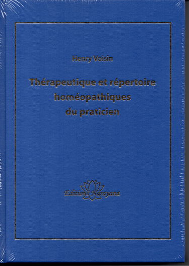 Thérapeutique et répertoire homéopathiques du praticien