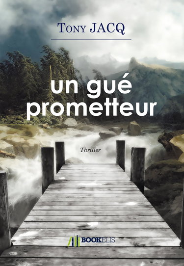 Un gué prometteur