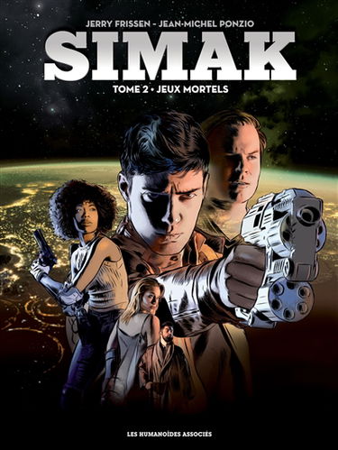Simak. Vol. 2. Jeux mortels