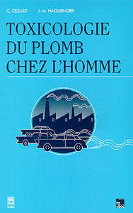 Toxicologie du plomb chez l'homme