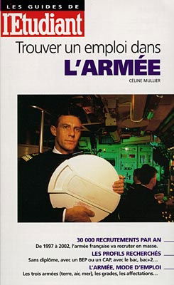 Trouver un emploi dans l'armée