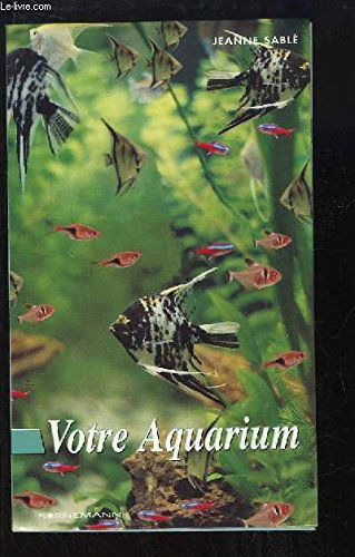 Votre aquarium
