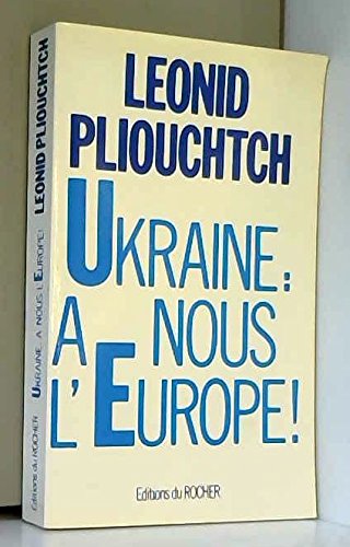 Ukraine : à nous l'Europe