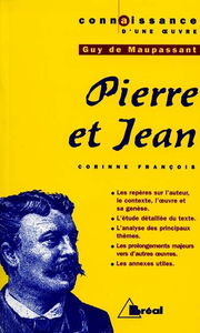 Pierre et Jean, Guy de Maupassant