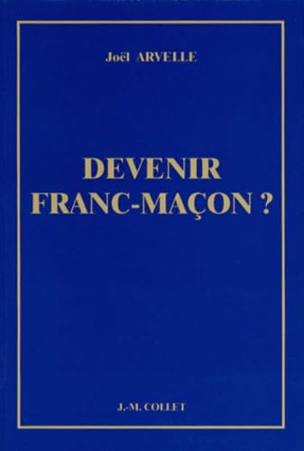 Devenir franc-maçon ?