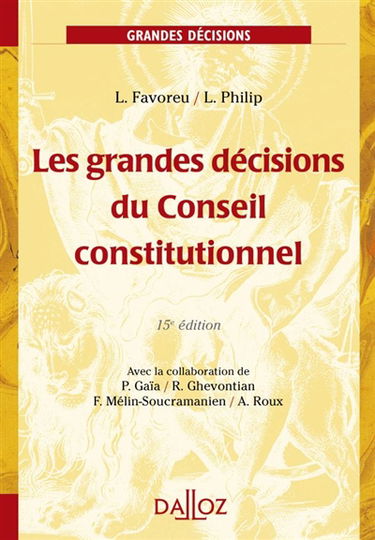 Les grandes décisions du Conseil constitutionnel