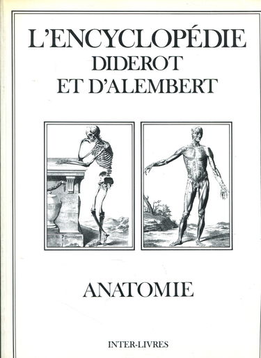 Encyclopédie Diderot et d'Alembert. Vol. 17. Anatomie