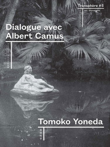 Transphère #5: Dialogue avec Albert Camus