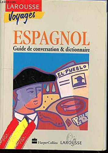 Espagnol, guide de conversation