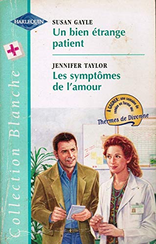Un bien étrange patient (Collection blanche)