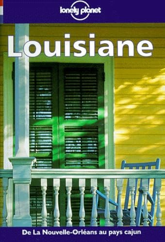 Guide Lonely Planet. Louisiane