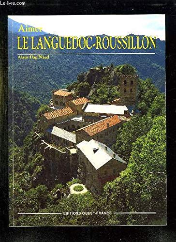 Aimer le languedoc roussillon