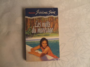 Les nuits du marécage : Collection : Harlequin sixième sens n° 1