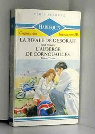 La Rivale de Deborah : L'auberge de Cornouailles